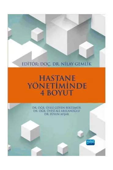 Hastane Yönetiminde 4 Boyut - Sağlık Yönetimi - Cosmedrome
