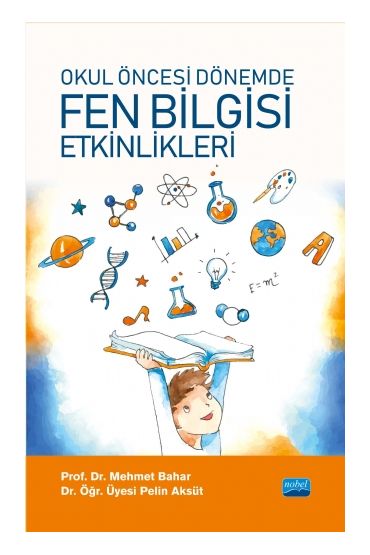 Okul Öncesi Dönemde Fen Bilgisi Etkinlikleri - Fen Bilgisi Öğretmenliği - Cosmedrome