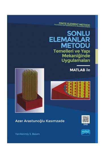 SONLU ELEMANLAR METODU Temelleri ve Yapı Mekaniğinde Uygulamaları - İnşaat ve Harita Mühendisliği - Cosmedrome