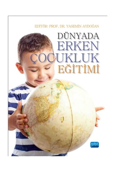 Dünyada Erken Çocukluk Eğitimi - Okul Öncesi Öğretmenliği - Cosmedrome