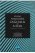 SOSYAL PSİKOLOJİDE DEĞERLER VE AHLAK: Kuramlar ve Ölçekler - Sosyal Psikoloji - Cosmedrome