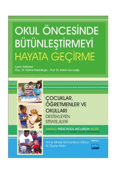 OKUL ÖNCESİNDE BÜTÜNLEŞTİRMEYİ HAYATA GEÇİRME - Çocuklar