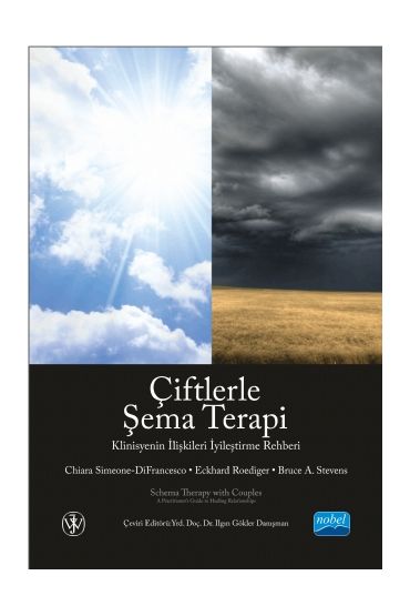 ÇİFTLERLE ŞEMA TERAPİ - Klinisyenin İlişkileri İyileştirme