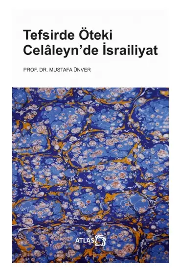 TEFSİRDE ÖTEKİ Celâleyn’de İsrailiyat - Temel İslam Bilimleri - Cosmedrome