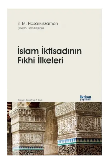 İslam İktisadının Fıkhi İlkeleri - Temel İslam Bilimleri - Cosmedrome