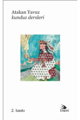 Kunduz Dersleri (Şiir) - Şiir - Cosmedrome