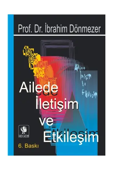 Ailede İletişim ve Etkileşim - Sosyoloji - Cosmedrome