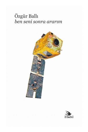 Ben Seni Sonra Ararım (Şiir) - Şiir - Cosmedrome