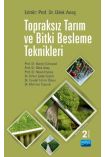 Topraksız Tarım ve Bitki Besleme Teknikleri - Bitki - Cosmedrome