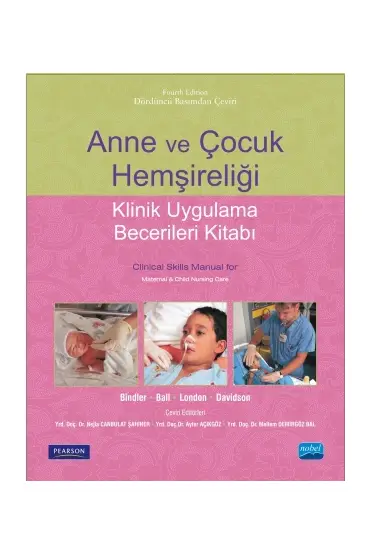 ANNE VE ÇOCUK HEMŞİRELİĞİ -Klinik Uygulama Becerileri Kitabı-