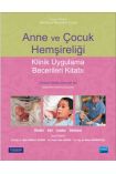 ANNE VE ÇOCUK HEMŞİRELİĞİ -Klinik Uygulama Becerileri Kitabı-