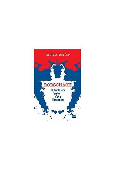Rorschach Bütünleyici Sistem Vaka Yorumları - Klinik Psikoloji - Cosmedrome