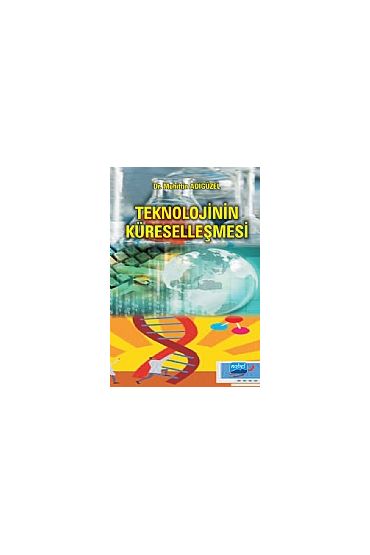 Teknolojinin Küreselleşmesi - Uluslararası İlişkiler - Cosmedrome