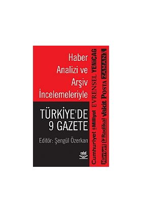 Haber Analizi ve Arşiv İncelemeleriyle: Türkiye&39de 9 Gazete - Gazetecilik - Cosmedrome