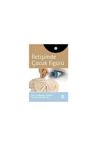 İletişimde Çocuk Figürü - Halkla İlişkiler ve İletişim - Cosmedrome