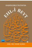 Hadislerle İslâm’da EHL-İ BEYT - Temel İslam Bilimleri - Cosmedrome