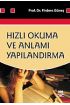 Hızlı Okuma ve Anlamı Yapılandırma - Türkçe Öğretmenliği - Cosmedrome
