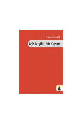 Tek Kişilik Bir Oyun (Şiir) - Şiir - Cosmedrome