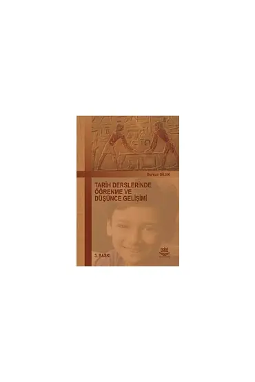 Tarih Derslerinde Öğrenme ve Düşünce Gelişimi - Tarih Öğretmenliği - Cosmedrome