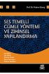 Ses Temelli Cümle Yöntemi ve Zihinsel Yapılandırma - Türkçe Öğretmenliği - Cosmedrome