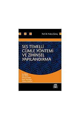 Ses Temelli Cümle Yöntemi ve Zihinsel Yapılandırma - Türkçe Öğretmenliği - Cosmedrome