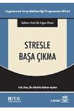 Stresle Başa Çıkma - Rehberlik ve Psikolojik Danışma - Cosmedrome