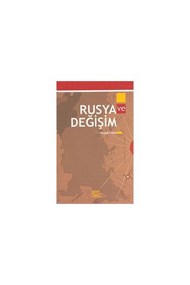 Rusya ve Değişim - Uluslararası İlişkiler - Cosmedrome