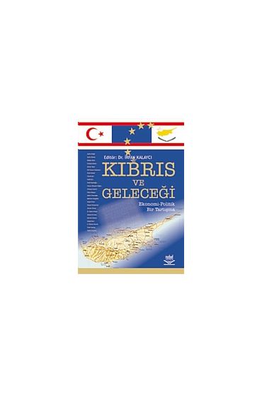 Kıbrıs ve Geleceği - Uluslararası İlişkiler - Cosmedrome