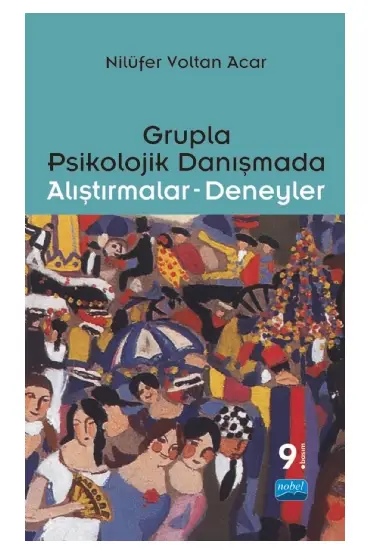 Grupla Psikolojik Danışmada Alıştırmalar-Deneyler - Rehberlik ve Psikolojik Danışma - Cosmedrome