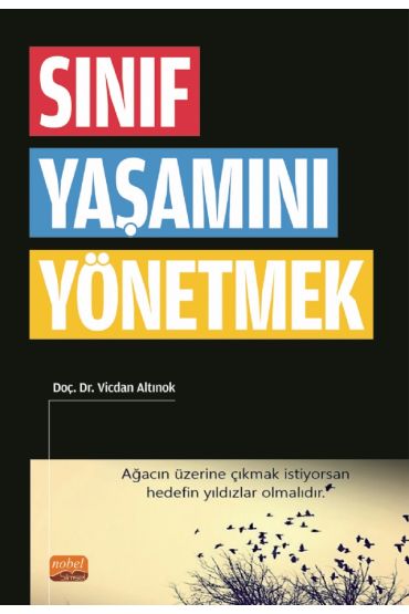 Sınıf Yaşamını Yönetmek - Eğitim Yönetimi ve Denetimi - Cosmedrome