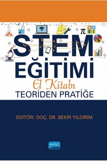 STEM Eğitimi El Kitabı: Teoriden Pratiğe - Fen Bilgisi Öğretmenliği - Cosmedrome