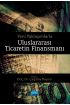 Yeni Yaklaşımlarla ULUSLARARASI TİCARETİN FİNANSMANI - Uluslararası Ticaret ve Lojistik - Cosmedrome