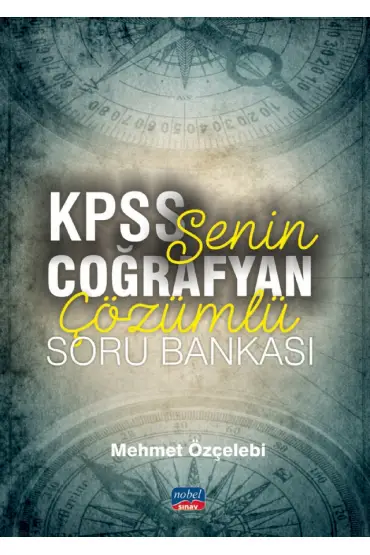 SENİN COĞRAFYAN KPSS ÇÖZÜMLÜ SORU BANKASI - Coğrafya Öğretmenliği - Cosmedrome