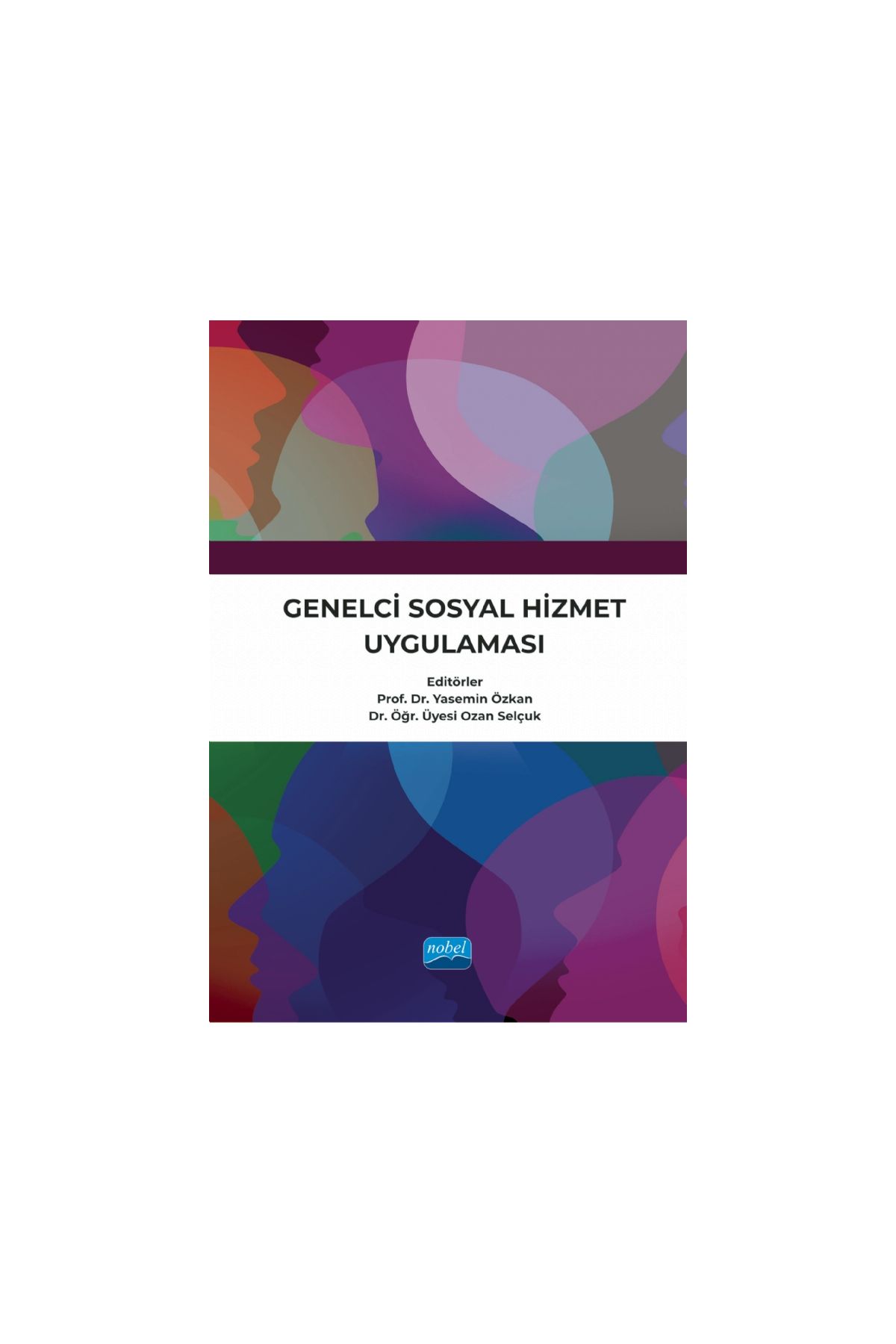 Genelci Sosyal Hizmet Uygulaması - Sosyal Hizmet - Cosmedrome