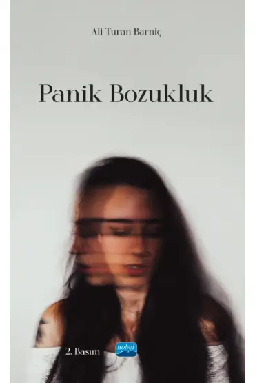 Panik Bozukluk - Rehberlik ve Psikolojik Danışma - Cosmedrome