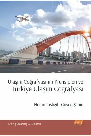 Ulaşım Coğrafyasının Prensipleri ve TÜRKİYE ULAŞIM COĞRAFYASI - Coğrafya - Cosmedrome