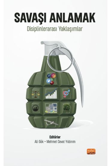 SAVAŞI ANLAMAK - Disiplinlerarası Yaklaşımlar - Uluslararası İlişkiler - Cosmedrome