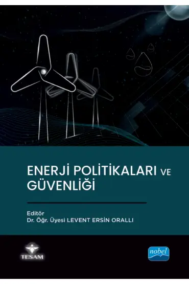 Enerji Politikaları ve Güvenliği - Uluslararası İlişkiler - Cosmedrome