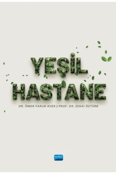 Yeşil Hastane - Sağlık Yönetimi - Cosmedrome