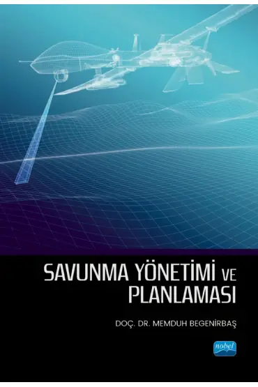 Savunma Yönetimi ve Planlaması - İşletme Yönetimi ve Organizasyon - Cosmedrome