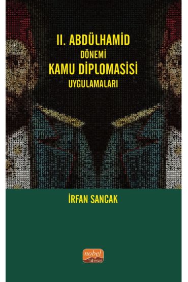 II. Abdülhamid Dönemi Kamu Diplomasisi Uygulamaları