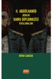 II. Abdülhamid Dönemi Kamu Diplomasisi Uygulamaları