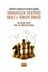 Jeopolitik Teoriler ve Riskler Işığında BANKACILIK SEKTÖRÜ BRICS ve TÜRKİYE ÖRNEĞİ