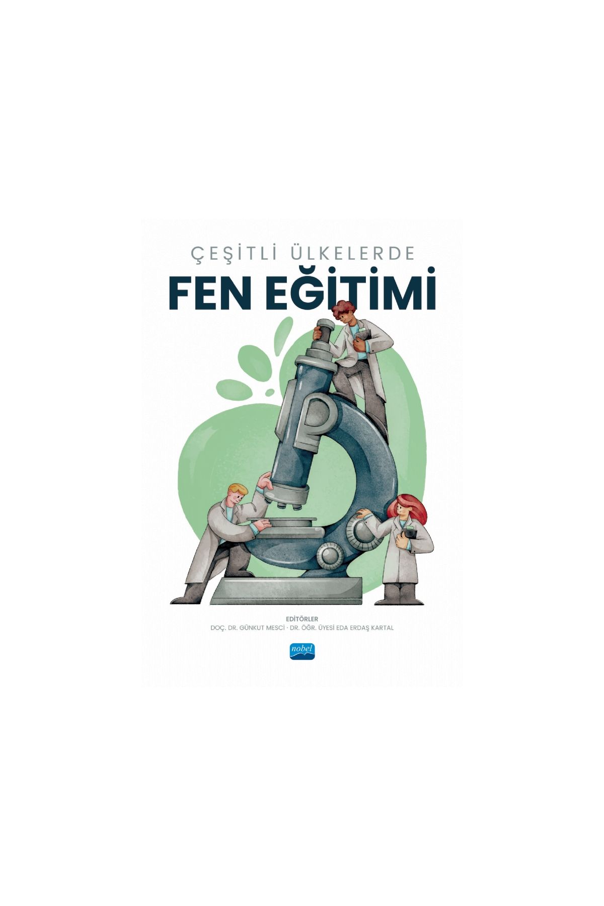 Çeşitli Ülkelerde Fen Eğitimi