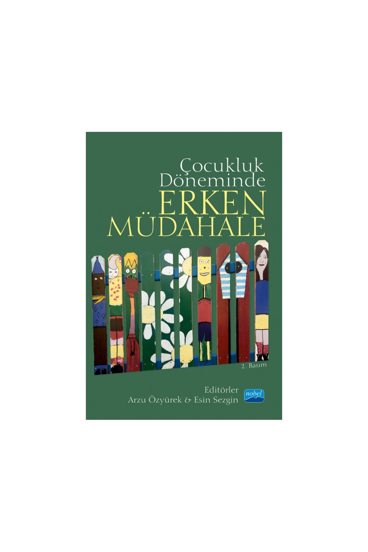 Çocukluk Döneminde Erken Müdahale