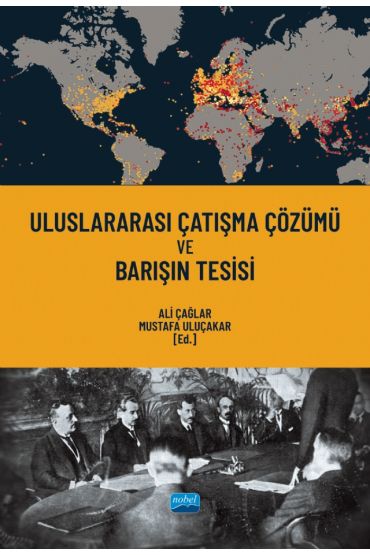 Uluslararası Çatışma Çözümü ve Barışın Tesisi
