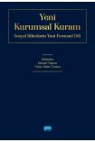 YENİ KURUMSAL KURAM - Sosyal Bilimlerin Yeni Evrensel Dili