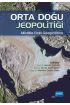 ORTA DOĞU JEOPOLİTİĞİ - Middle East Geopolitics