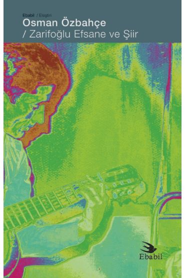 Zarifoğlu Efsane ve Şiir