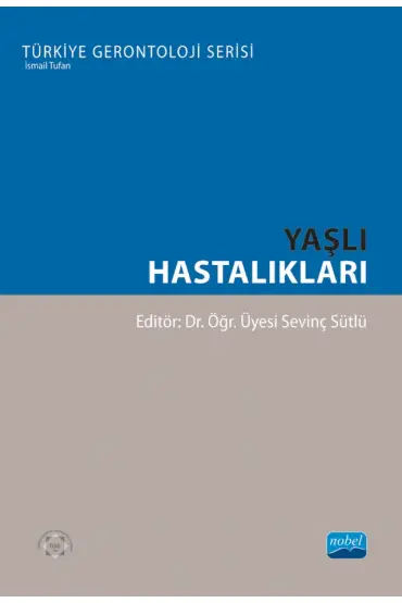 Yaşlı Hastalıkları